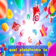 qual plataforma ta pagando mais